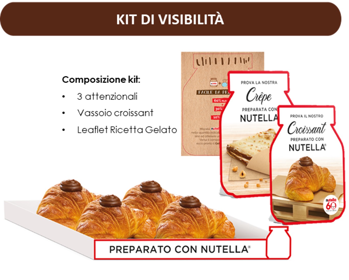 KIT VISIBILITA' NUTELLA 3kg